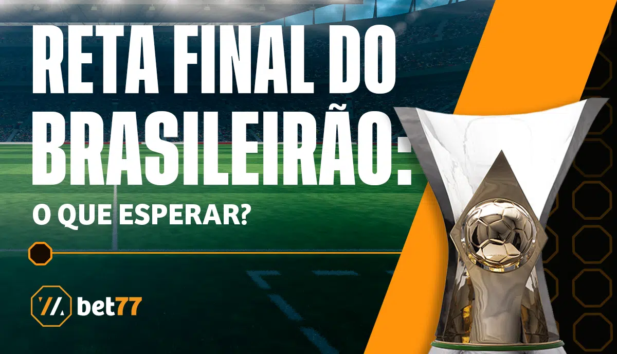 Reta final do Brasileirão