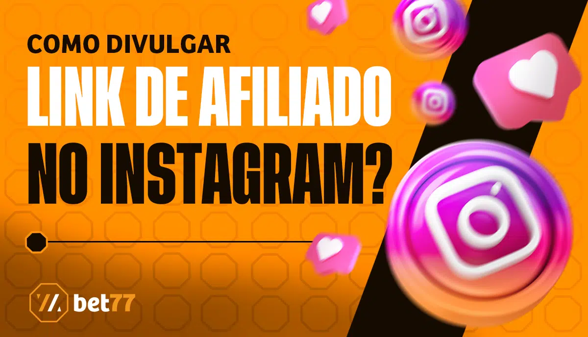 Como divulgar link de afiliado no Instagram